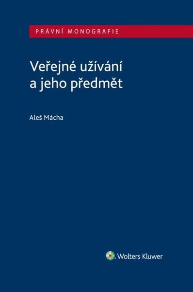 Levně Veřejné užívání a jeho předmět