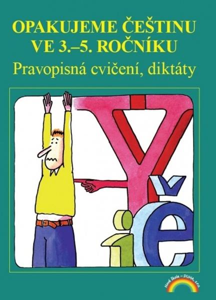 Opakujeme češtinu ve 3.-5. ročníku - 9788087591123