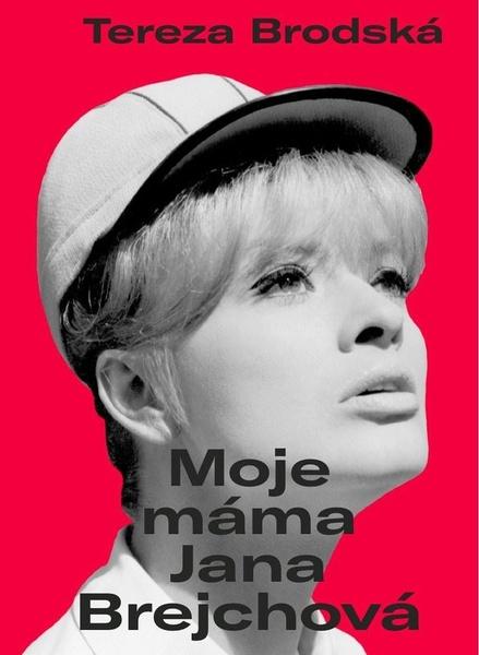 Levně Moje máma Jana Brejchová