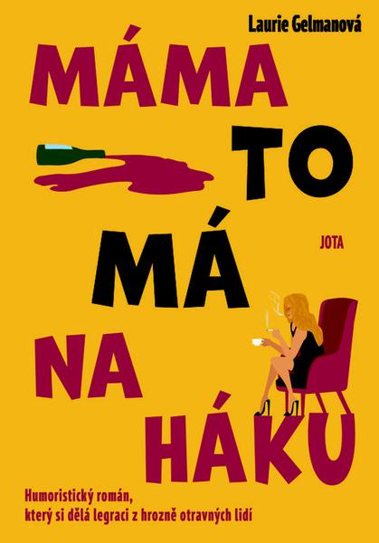 Máma to má na háku - 9788075651600