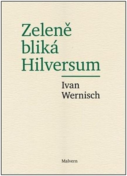 Levně Zeleně bliká Hilversum