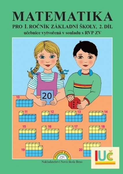 Matematika pro 1. ročník základní školy 2. díl - 9788087565476