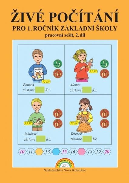 Živé počítání pro 1. ročník základní školy 2. díl - 9788087565032