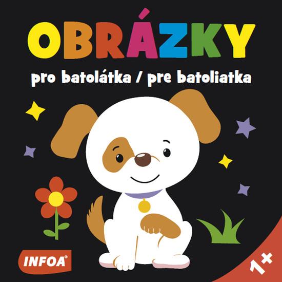 Levně Obrázky pro batolátka / pre batoliatka