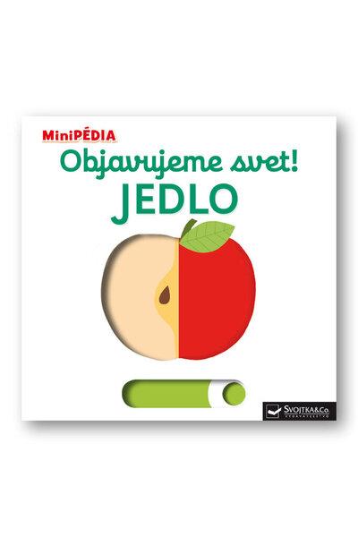 Objavujeme svet! Jedlo - 9788056704080