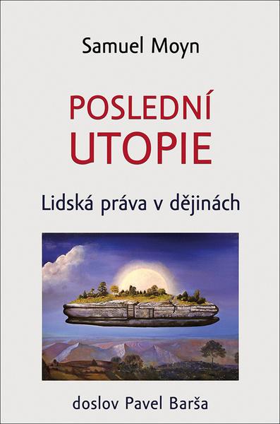 Levně Poslední utopie