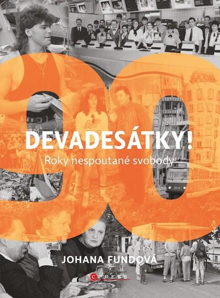 Devadesátky! - 9788026442004