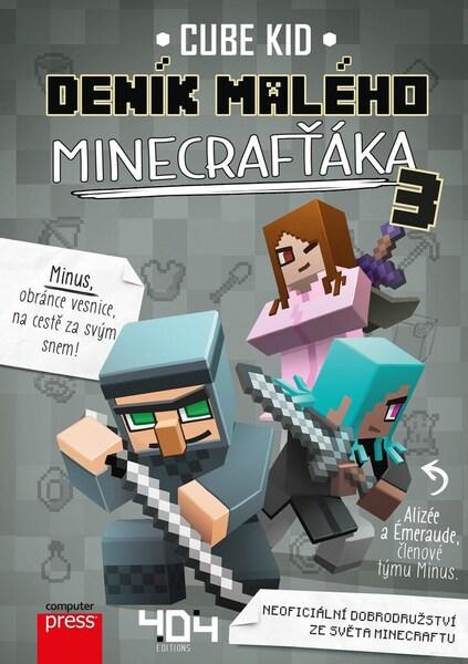 Deník malého Minecrafťáka 3 - 9788025150573