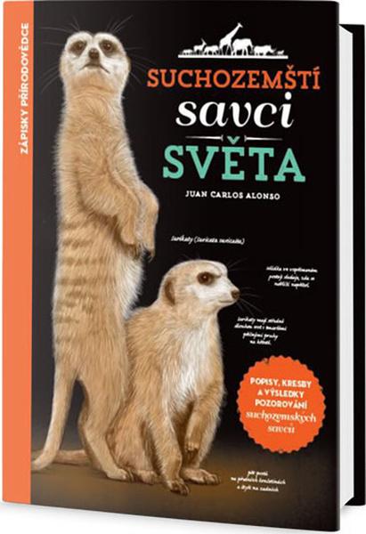 Levně Suchozemští savci světa