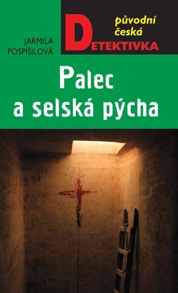 Levně Palec a selská pýcha