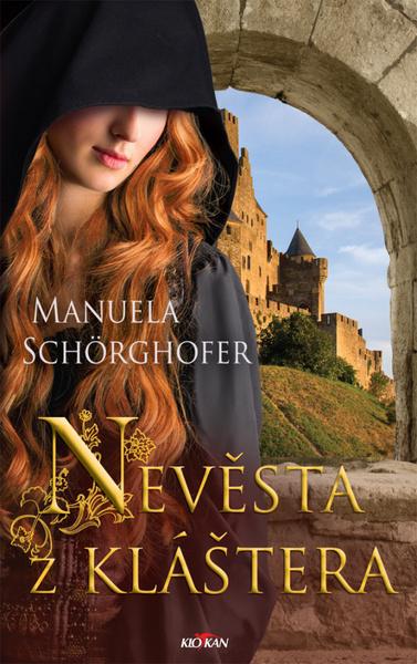 Nevěsta z kláštera - 9788076337374