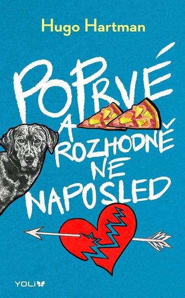 Levně Poprvé a rozhodně ne naposled