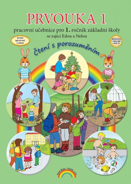 Prvouka 1 Pracovní učebnice pro 1. ročník základní školy se zajíci Edou a Nelou - 9788088285427