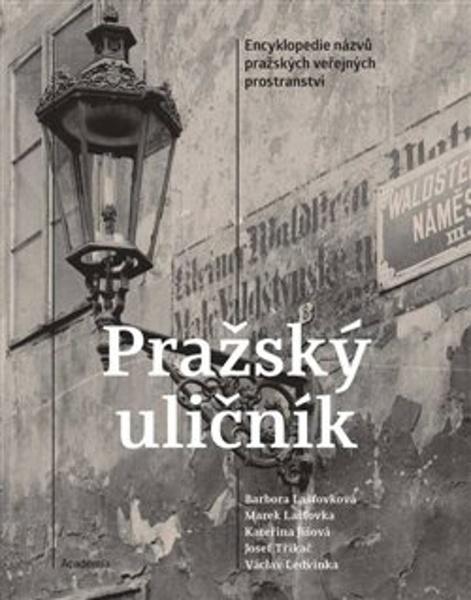 Pražský uličník - 9788020032676
