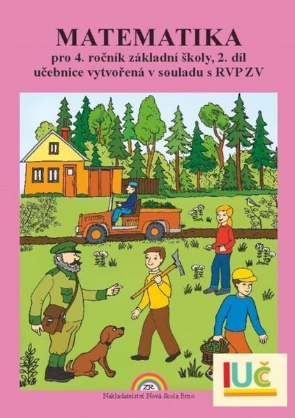 Matematika pro 4. ročník základní školy 2. díl - 9788087565605