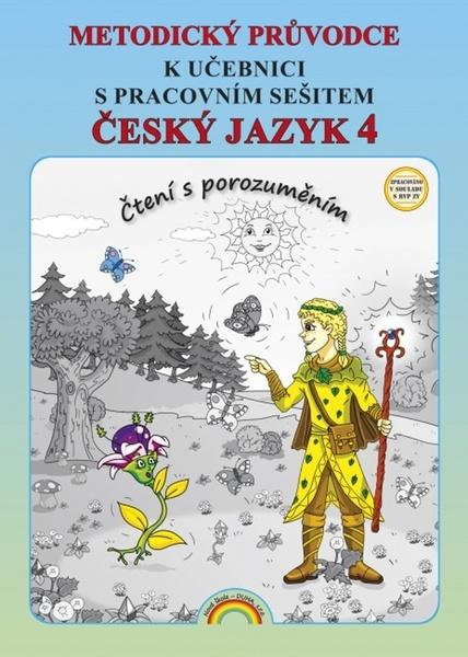 Metodický průvodce Český jazyk 4 - 9788087591925