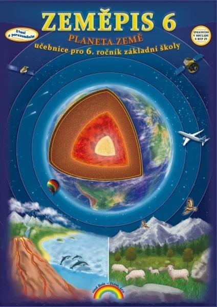 Zeměpis 6 Planeta Země - 9788087591871