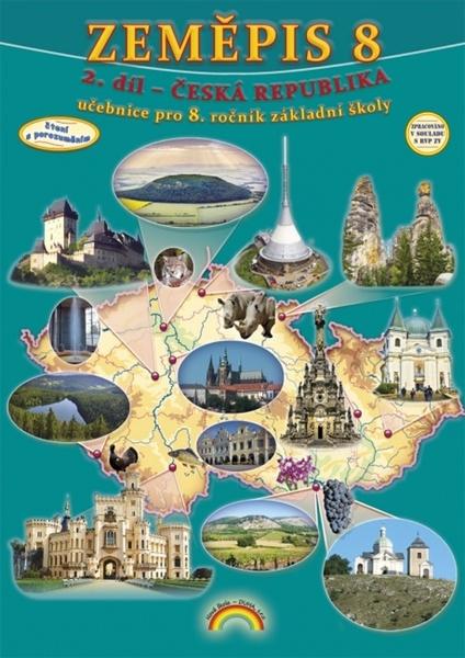 Zeměpis 8 Česká republika 2. díl - 9788088285052