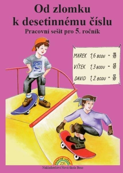 Od zlomku k desetinnému číslu - 9788087565766