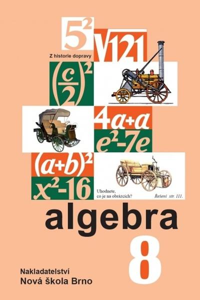 Levně Algebra 8 učebnice