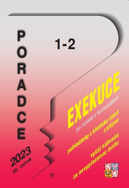 Poradce 1-2/2023 – Exekuční řád s komentářem