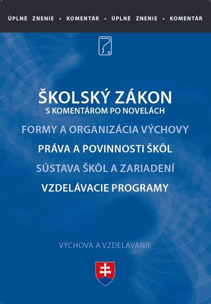Školský zákon s komentárom - 9788081622335