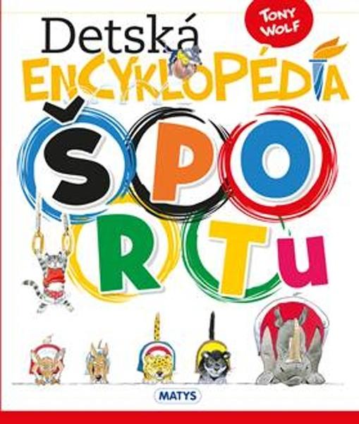 Detská encyklopédia športu - 9788080887063