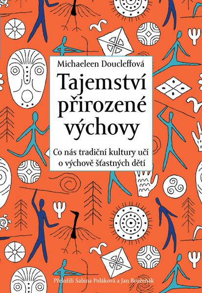 Tajemství přirozené výchovy - 9788087950937