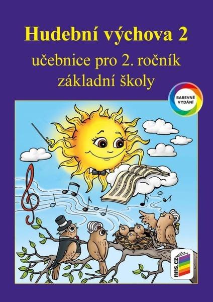 Hudební výchova 2 učebnice - 9788076003057