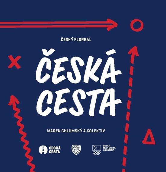 Česká cesta Český florbal - 9788024279466
