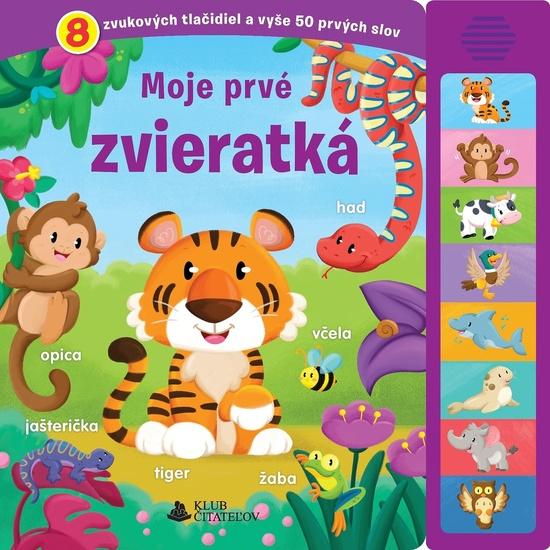 Moje prvé zvieratká - 9788025513361