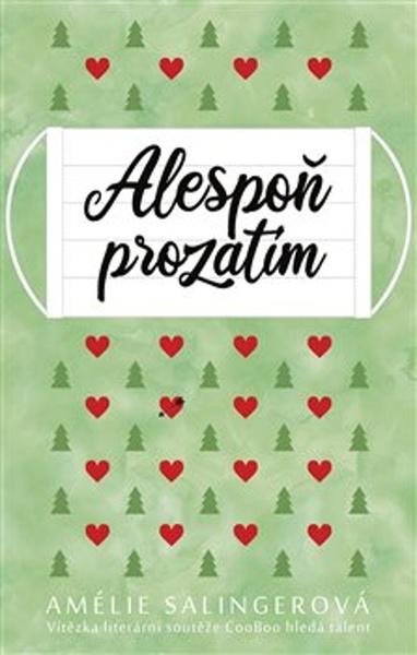 Alespoň prozatím - 9788090837645