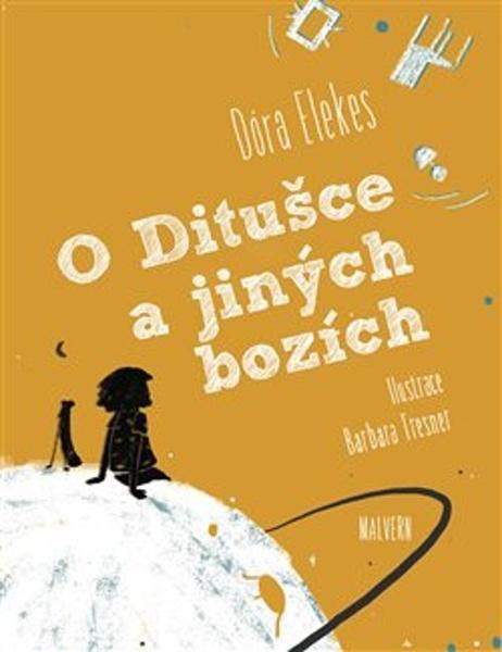 Levně O Ditušce a jiných bozích