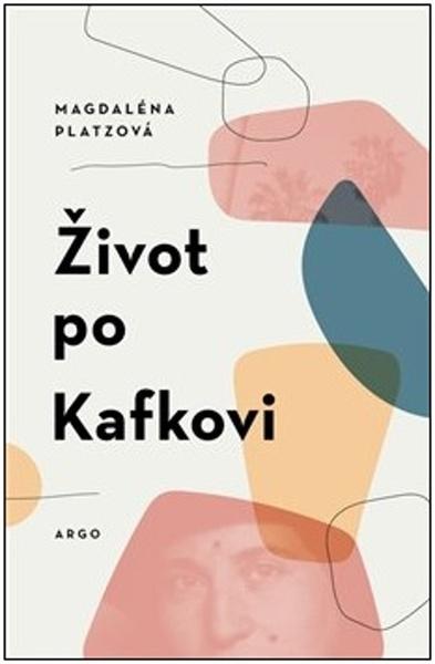 Levně Život po Kafkovi