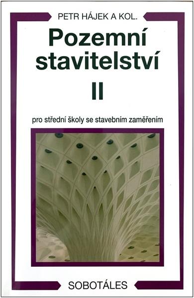 Pozemní stavitelství II pro 2. ročník SPŠ stavebních - 9788086817507