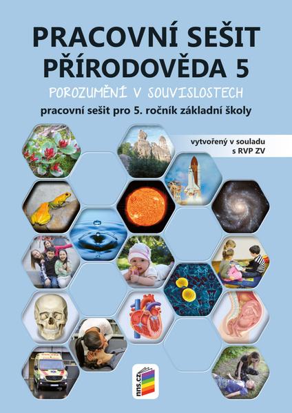 Přírodověda 5 Pracovní sešit pro 5. ročník základní školy - 9788076003286