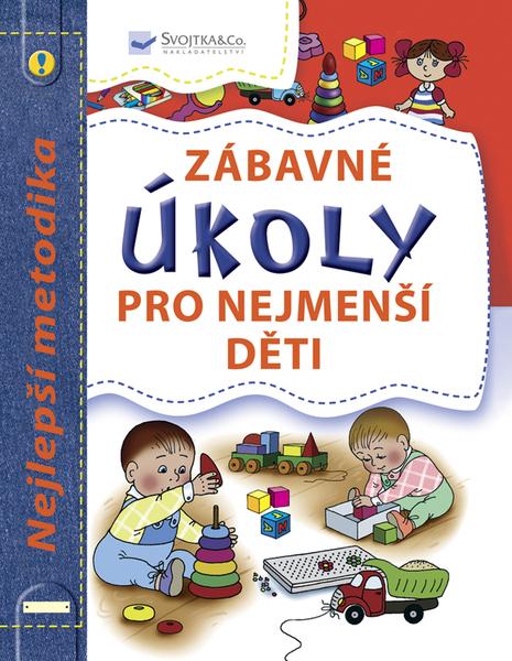 Zábavné úkoly pro nejmenší děti - 9788025600962