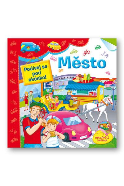 Město Podívej se pod okénko! - 9788025617083