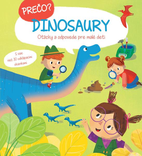 Levně Prečo? Dinosaury