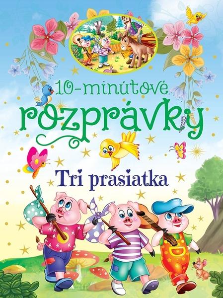 Levně 10-minútové rozprávky - Tri prasiatka