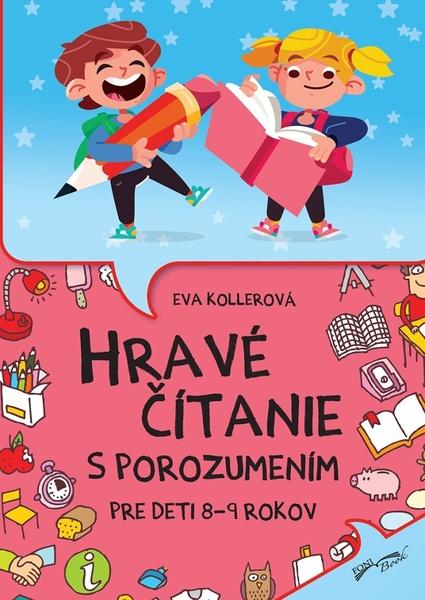 Hravé čítanie s porozumením - 9788084444774