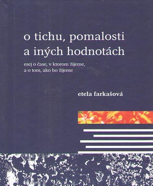 O tichu,pomalosti a iných hodnotách - 9788082021748