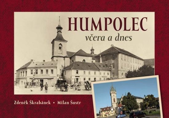 Humpolec včera a dnes - 9788088041733