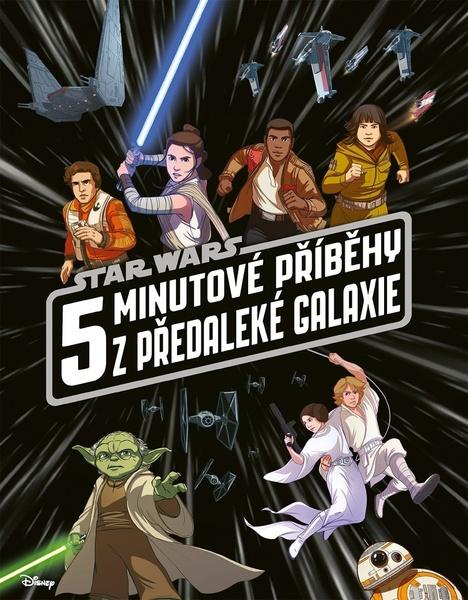 STAR WARS 5minutové příběhy z předaleké galaxie - 9788025251287