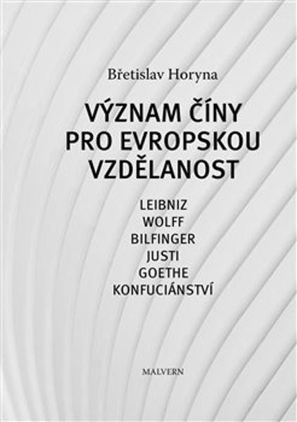 Levně Význam Číny pro evropskou vzdělanost