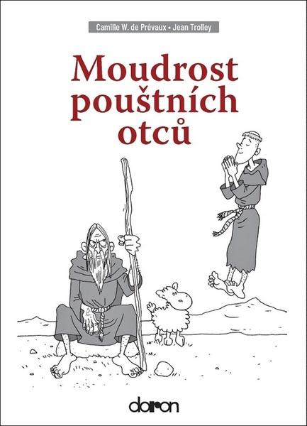 Levně Moudrost pouštních otců