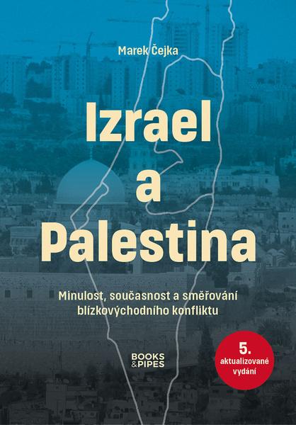 Izrael a Palestina - 9788074852541