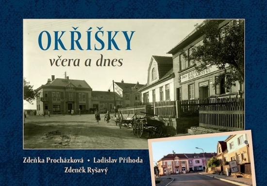 Okříšky včera a dnes - 9788088041559