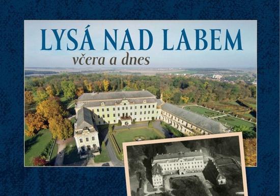 Lysá nad Labem včera a dnes - 9788088041658