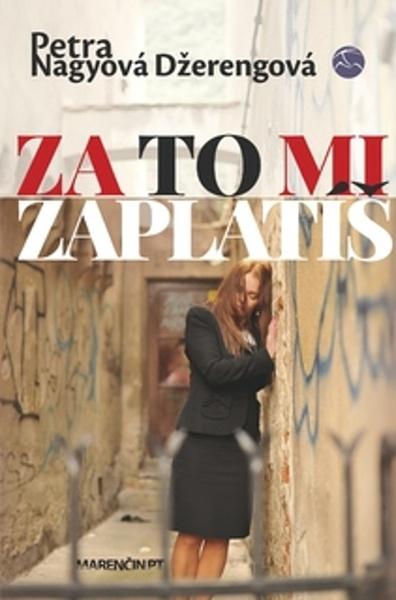Za to mi zaplatíš - 9788056909928